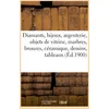 Image de Diamants, bijoux, argenterie, objets de vitrine, marbres, bronzes, céramique, dessins Et tableaux modernes, mobilier de style, piano de Gaveau - Arthur Bloche - Hachette Bnf - broché - Livre