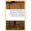 Image de Le Chariot des déités, à l'honneur de Monsieur le Prince, par l'infanterie dijonnoise - Collectif - Hachette Bnf - broché - Livre