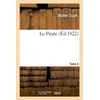 Image de Le Pirate. Tome 4 - Walter Scott - Hachette Bnf - broché - Livre