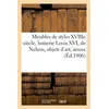 Image de Meubles de styles XVIIIe siècle, boiserie Louis XVI, de Nelson, objets d'art, armes Tapis d'Aubusson et d'Orient, tableaux - Arthur Bloche - Hachette Bnf - broché - Livre