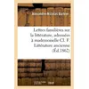 Image de Lettres familières sur la littérature, adressées à mademoiselle Cl. F. Littérature ancienne - Alexandre-Nicolas Barbier - Hachette Bnf - broché - Livre