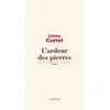 Image de L'ardeur des pierres - Céline Curiol - Actes sud - broché - Roman