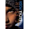 Image de Bacha Posh - Charlotte Erlih - Actes Sud Jeunesse - broché - Roman adolescent dès 13 ans