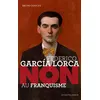 Image de Federico Garcia Lorca : "Non au franquisme" - Bruno Doucey - Actes Sud Jeunesse - broché - Document jeunesse broché