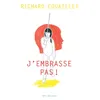 Image de J'embrasse pas ! - Richard Couaillet - Actes Sud Jeunesse - broché - Roman junior dès 9 ans