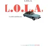 Image de L.o.l.a. - Claire Garralon - Actes Sud Jeunesse - broché - Roman adolescent
