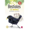 Image de Bestioles - Le Merle - Marie Desplechin - Helium - broché - Bande dessinée jeunesse