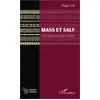 Image de Mass et Saly Chronique d'une relation difficile - Khady Fall Diagne - L'harmattan - broché - Roman broché