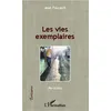 Image de Les vies exemplaires - Jean Foucault - L'harmattan - broché - Roman broché