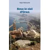 Image de Sous le ciel d'Oran - Najib Redouane - L'harmattan - broché - Roman