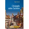 Image de L’évangile selon Zacharie - Roger Bevand - L'harmattan - broché - Roman broché