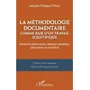 Image de La méthodologie documentaire comme base d’un travail scientifique Recherche d’informations, rédaction scientifique, présentation du travail final - Joel-Jadot Medzegue M'akue - L'harmattan - broché - Scolaire / Universitaire broché