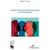 Image de Études de sociolinguistique au Pays Basque - Eguzki Urteaga - L'harmattan - broché - Essai broché