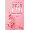 Image de Échos de l'âme Voyage poétique au coeur de l'existence - Seydi Sampiring Diallo - L'harmattan - broché - Poésie broché