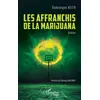 Image de Les affranchis de la Marijuana - Mamady Koulibaly - L'harmattan - broché - Roman