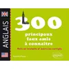 Image de Les 300 principaux faux amis anglais à connaître. Mots en contexte et exercices corrigés - Alexandra Roque - Ellipses - broché - Méthode de langue