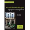 Image de Vocabulaire thématique espagnol contemporain - Marie Delporte - Ellipses - broché - Scolaire / Universitaire