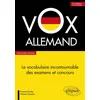 Image de Vox Allemand Le vocabulaire incontournable des examens et concours classé par niveaux - Francine Rouby - Ellipses - broché - Scolaire / Universitaire