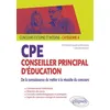 Image de CPE - Conseiller principal d'éducation - De la connaissance du métier à la réussite du concours - Concours externe et interne - Catégorie A De la connaissance du métier à la réussite du concours, Concours externe et interne Catégorie A - Catherine Fauche - Ellipses - broché - Scolaire / Universitaire