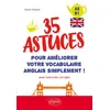 Image de Anglais. 35 astuces pour améliorer votre vocabulaire simplement ! (A2-B1) (avec exercices corrigés) - Karine Traverse - Ellipses - broché - Méthode de langue