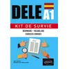 Image de Espagnol. DELE A1. Kit de Survie Grammaire - Vocabulaire - Exercices corrigés - María Dolores Garcia Ludeña Lecendreux - Ellipses - broché - Méthode de langue
