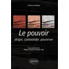 Image de Cultures antiques. Le pouvoir. Diriger, commander, gouverner. Programme ENS 2021 - Philippe Guisard - Ellipses - broché - Scolaire / Universitaire