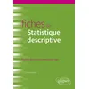Image de Fiches de Statistique descriptive - Farid Makhlouf - Ellipses - broché - Scolaire / Universitaire broché