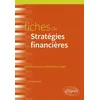 Image de Fiches de Stratégies financières - François Pascal - Ellipses - broché - Scolaire / Universitaire broché