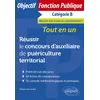 Image de Réussir le concours d'auxiliaire de puériculture territorial principal de 2e classe Tout-en-un - Philippe-Jean Quillien - Ellipses - broché - Scolaire / Universitaire broché