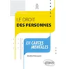 Image de Le droit des personnes en cartes mentales - Géraldine Delavaquerie - Ellipses - broché - Scolaire / Universitaire broché