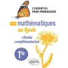 Image de Les mathématiques au lycée - Option Maths complémentaires Terminale L'essentiel pour progresser - Michel Lion - Ellipses - broché - Scolaire / Universitaire broché