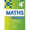 Image de Mathématiques - 4e 21 cartes mentales et 163 exercices corrigés - Coralie Coumes - Ellipses - broché - Scolaire / Universitaire broché