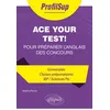 Image de Ace your test! 20 chapitres clés (prêts à l'emploi) pour préparer l'anglais des concours - Adeline Perrot - Ellipses - broché - Scolaire / Universitaire broché