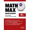 Image de Math Max - Tle Option Maths expertes Cours complet, exercices et devoirs corrigés - Sébastien Krief-Détraz - Ellipses - broché - Scolaire / Universitaire broché