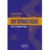 Image de Informatique - ECG/ECT 1re et 2e années Avec le langage Python - Arnaud Begyn - Ellipses - broché - Scolaire / Universitaire broché
