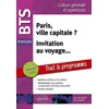 Image de BTS Français. Culture générale et expression. Paris, ville capitale ? Invitation au voyage... Examen 2024 - Laure Belhassen - Ellipses - broché - Scolaire / Universitaire