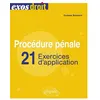 Image de Procédure pénale 21 exercices d'application - Océane Bonnard - Ellipses - broché - Scolaire / Universitaire broché