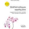 Image de Mathématiques appliquées ECG2 Logigrammes et cartes mentales pour assimiler le programme - Céline Laurent-Reig - Ellipses - broché - Scolaire / Universitaire broché