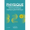 Image de Physique - Licence - BUT - Électrocinétique. Optique géométrique Résumé de cours, exercices et devoirs corrigés - Pascal Clavier - Ellipses - broché - Scolaire / Universitaire broché