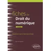 Image de Fiches de Droit du numérique A jour au 30 août 2023 - Laurier Yvon Ngombe - Ellipses - broché - Scolaire / Universitaire broché