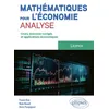 Image de Mathématiques pour l'économie - Analyse - Licence Cours, exercices corrigés et applications économiques - Franck Bien - Ellipses - broché - Scolaire / Universitaire broché