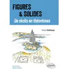 Image de Figures et Solides - De récits en théorèmes - Victor Delétang - Ellipses - broché - Manuel broché