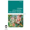Image de L'Arbre et la racine... en même temps ! - Pasabaco - Publibook - broché - Roman