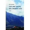 Image de Sur une vague des grands lacs Roman - Levis Kalombo - L'harmattan - broché - Roman broché
