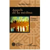 Image de Appels de la médina Tome 2 : Aspirations - Rachida Naciri - L'harmattan - broché - Roman broché