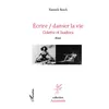 Image de Ecrire / danser la vie Colette et Isadora Essai - Essai - Yannick Resch - L'harmattan - broché - Essai broché