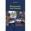 Image de Dictionnaire éwé-français - Jacques Rongier - L'harmattan - broché - Dictionnaire et encyclopédie broché