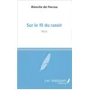 Image de Sur le fil du rasoir Récit - Blanche de Parcou - Les Impliqués - broché - Récit broché