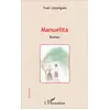 Image de Manuelita - Yvan Lissorgues - L'harmattan - broché - Roman broché