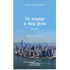 Image de Un voyage à New York Nouvelles - Prince Arnie Matoko - L'harmattan - broché - Nouvelles